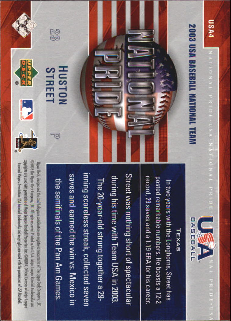 2004 Upper Deck National Pride #4 Huston Street back image