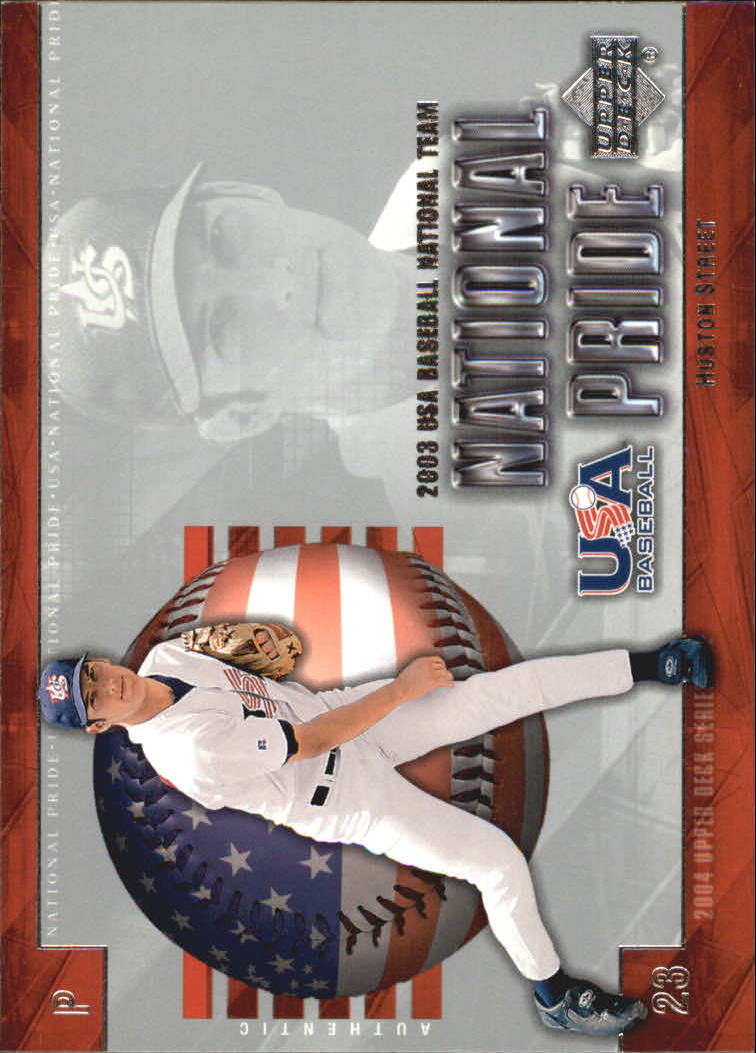 2004 Upper Deck National Pride #4 Huston Street