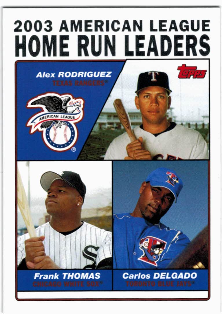 2004 Topps #339 A-Rod/Thomas/Delgado LL