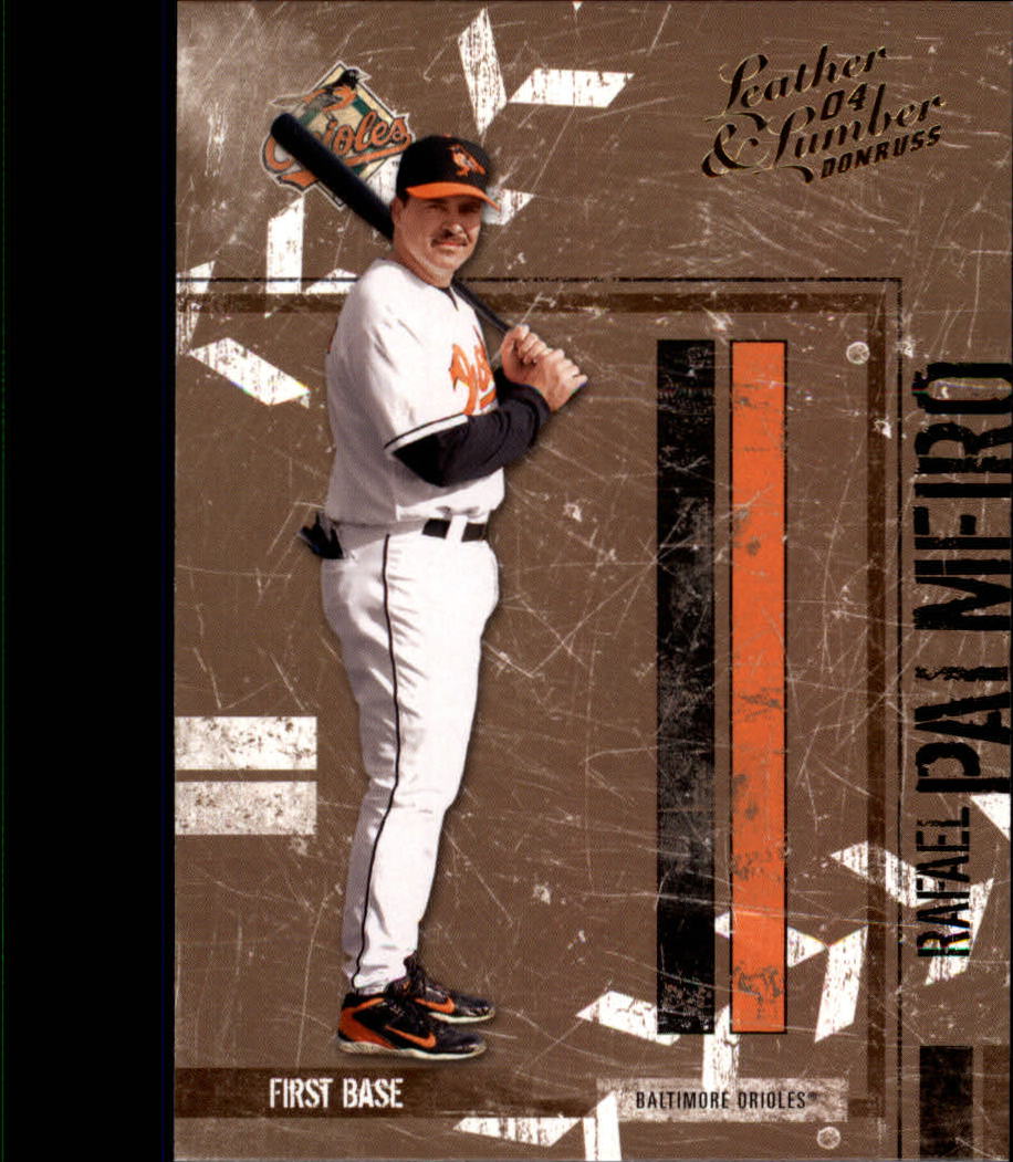 2004 Leather and Lumber #23 Rafael Palmeiro