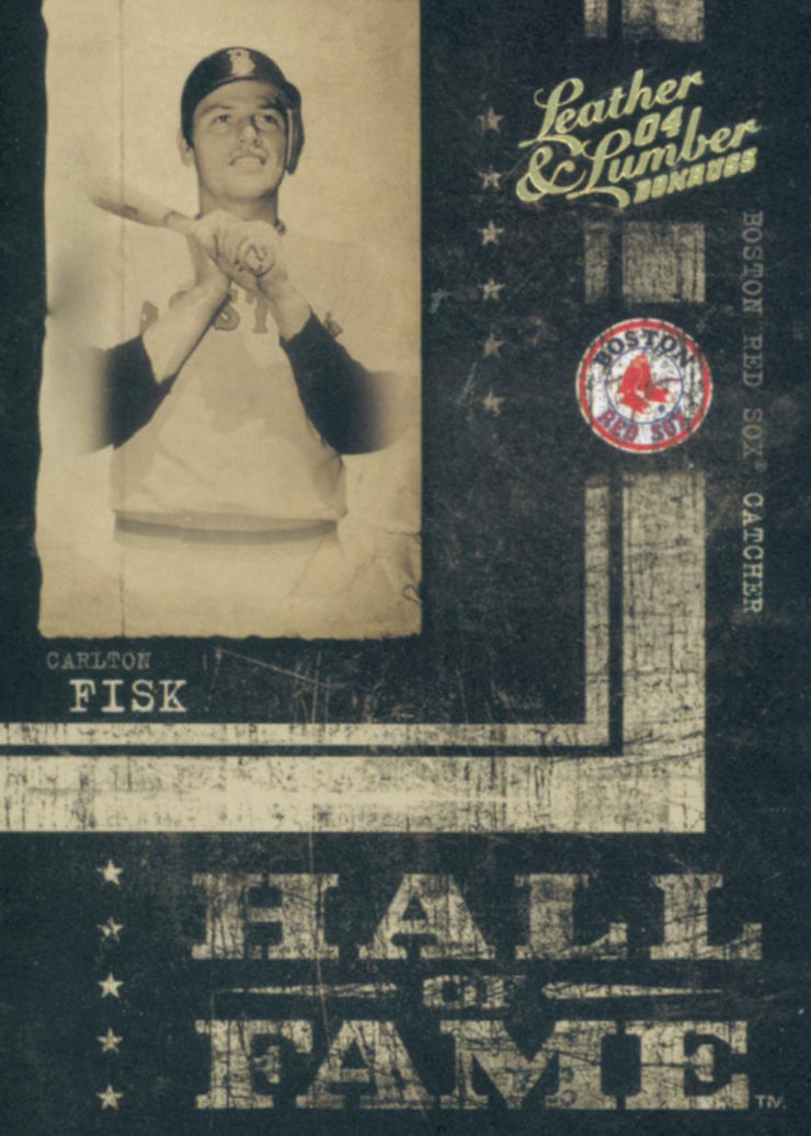 2004 Leather and Lumber Hall of Fame #2 Carlton Fisk/2000