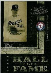 2004 Leather and Lumber Hall of Fame #6 Nolan Ryan/1999
