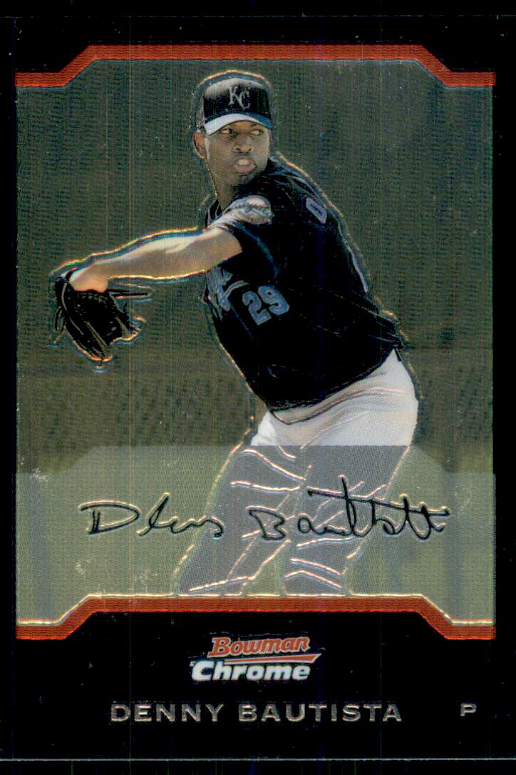 2004 Bowman Chrome Draft #18 Denny Bautista