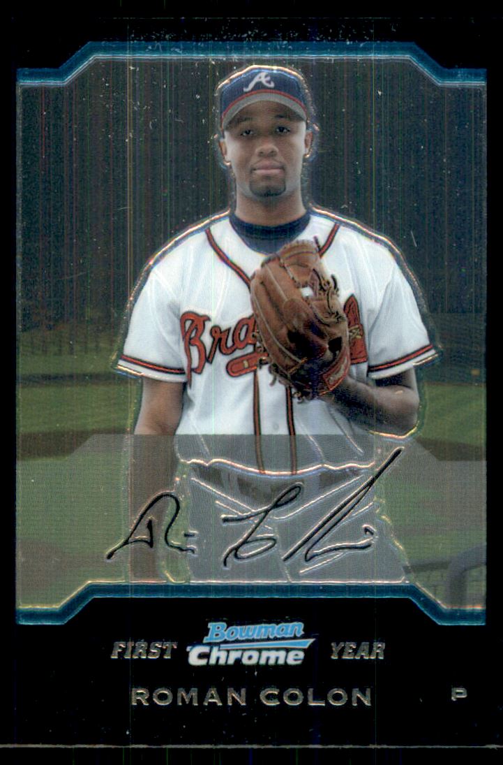 2004 Bowman Chrome Draft #30 Roman Colon RC