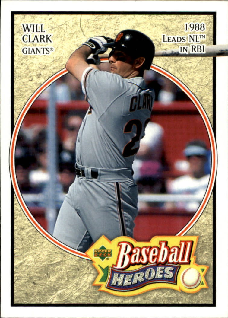 2005 Upper Deck Baseball Heroes 92 Will Clark Giants NM MT EBay 2005-upper-deck-baseball-heroes-92-will-clark-giants-nm-mt-ebay