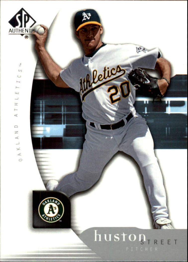 2005 SP Authentic #43 Huston Street
