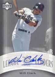 2005 Upper Deck Classics League Leaders Signatures #WC Will Clark T2