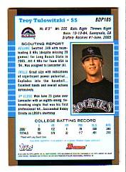 2005 Bowman Draft Gold #105 Troy Tulowitzki FY back image