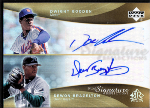 2005 Reflections Dual Signatures #DGDB Dwight Gooden/Dewon Brazelton T3