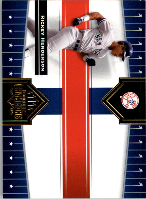 2005 Donruss Champions #50 Rickey Henderson Yanks
