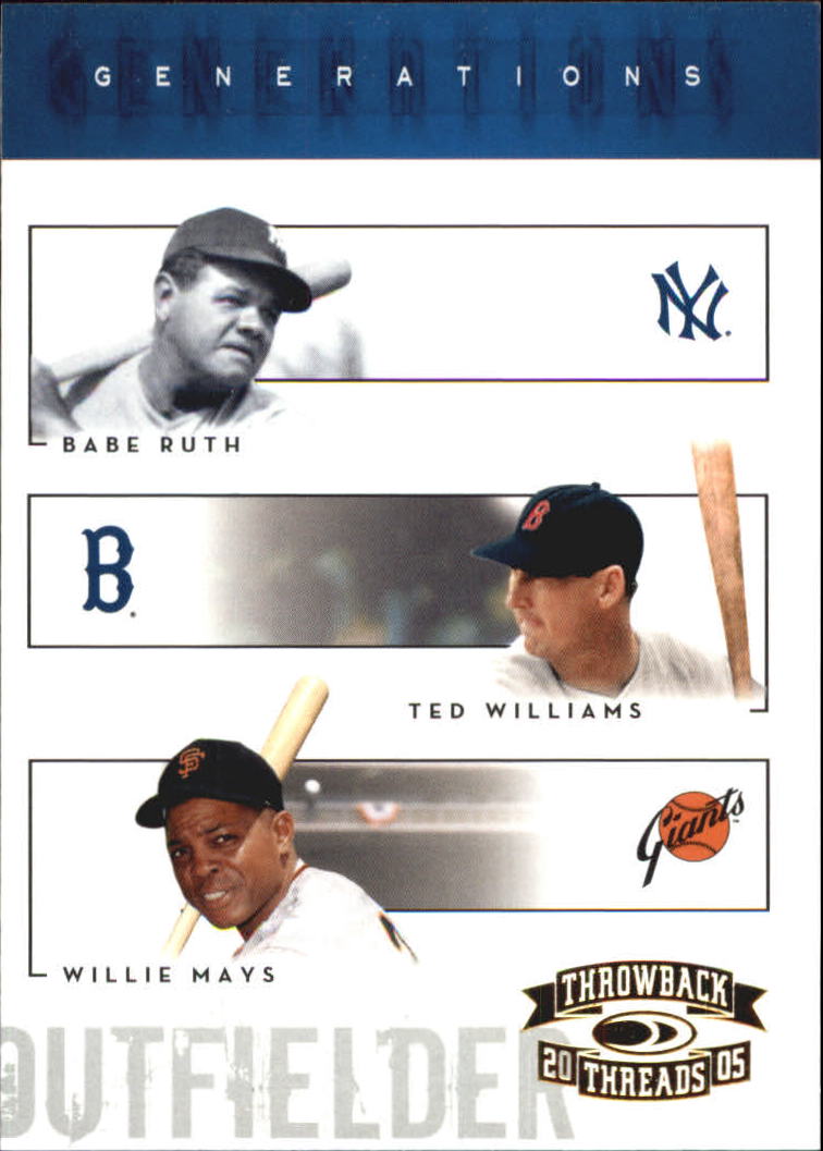 2005 Throwback Threads Generations #5 Ruth/Williams/Mays