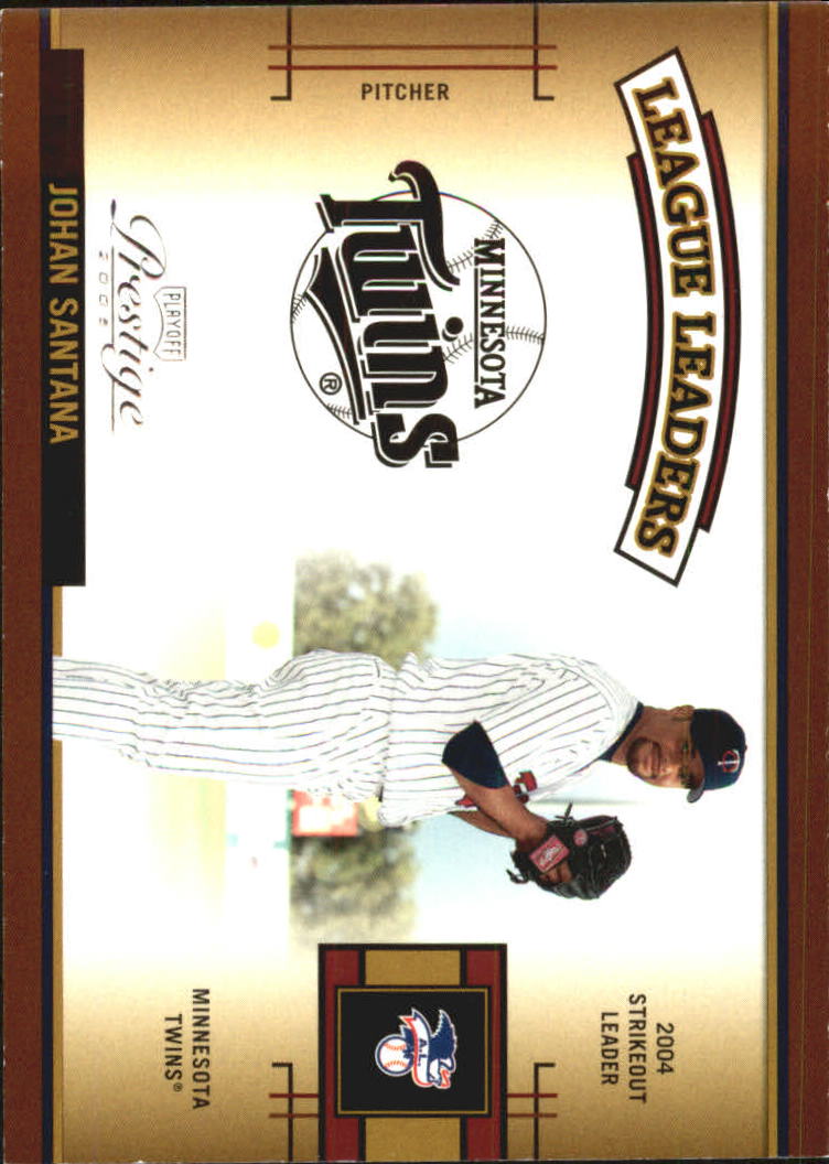 2005 Playoff Prestige League Leaders Single #6 Johan Santana