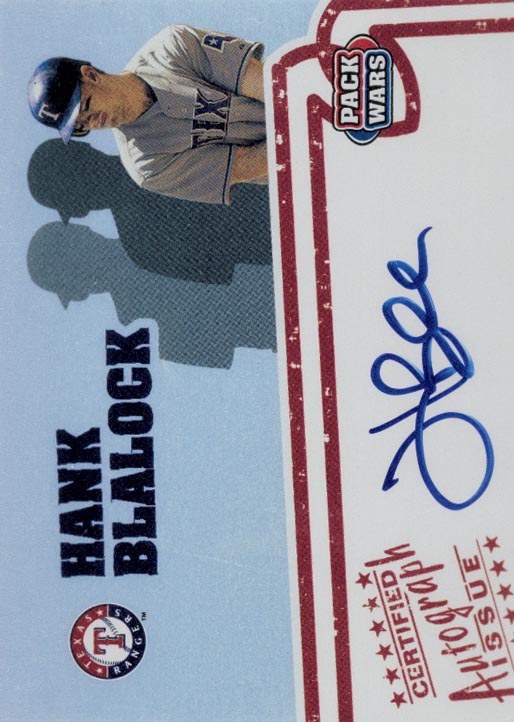 2005 Topps Pack Wars Autographs #HB Hank Blalock C
