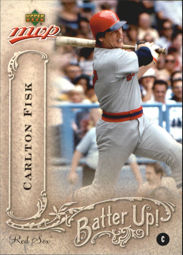 2005 Upper Deck MVP Batter Up! #8 Carlton Fisk