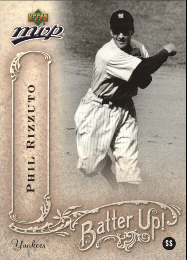 2005 Upper Deck MVP Batter Up! #31 Phil Rizzuto