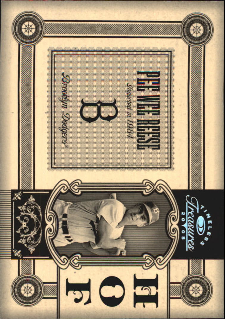 2005 Timeless Treasures HOF Silver #1 Pee Wee Reese
