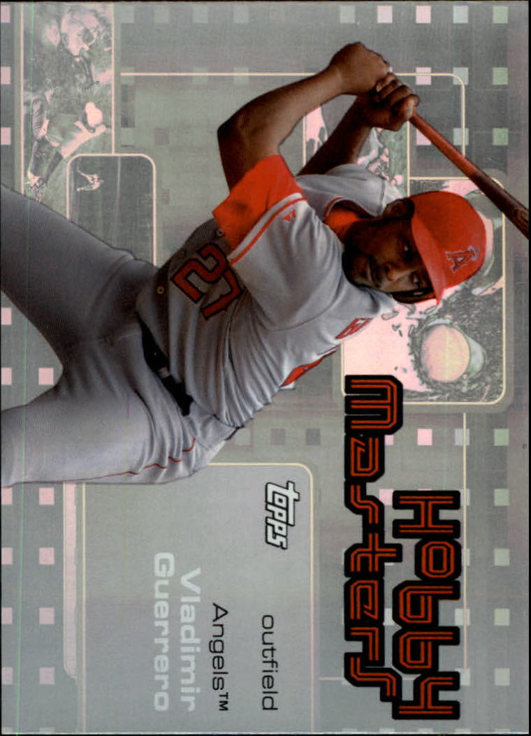 2006 Topps Hobby Masters #HM14 Vladimir Guerrero