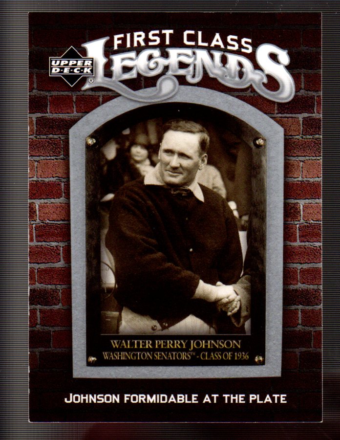 2006 Upper Deck First Class Legends #FCL81 Walter Johnson