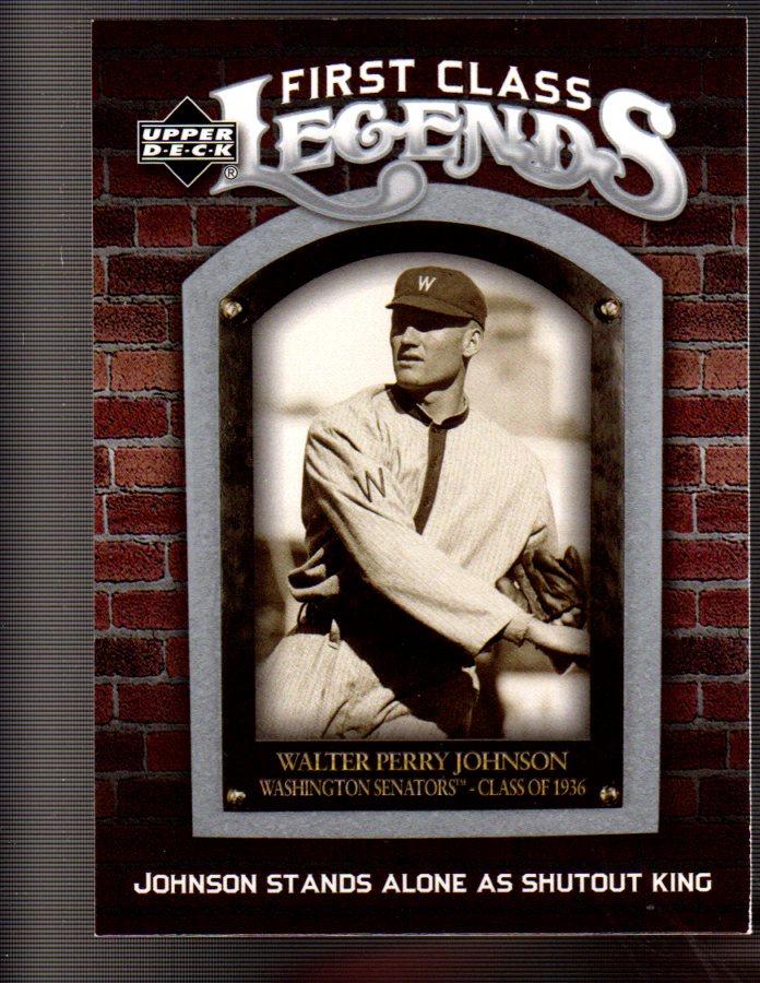 2006 Upper Deck First Class Legends #FCL93 Walter Johnson