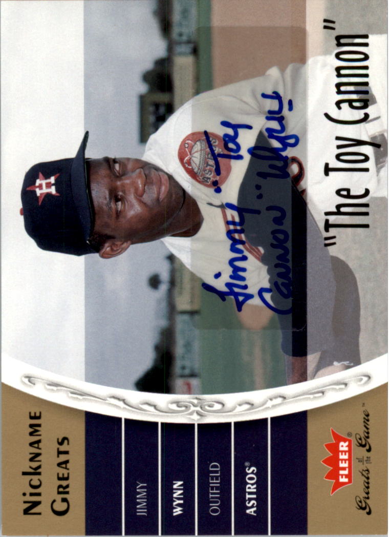 2006 Greats of the Game Nickname Greats Autographs #JW Jimmy Wynn Toy Cannon T5