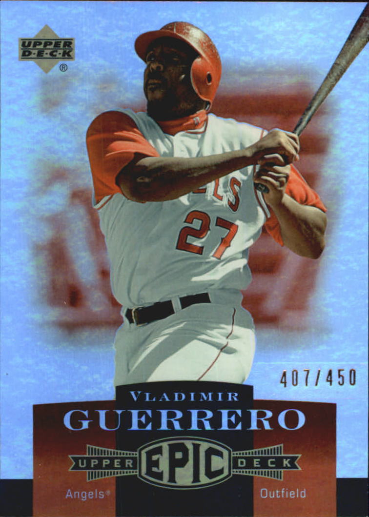 2006 Upper Deck Epic #281 Vladimir Guerrero