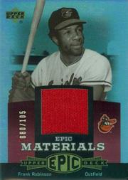 2006 Upper Deck Epic Materials Red #FR1 Frank Robinson Jsy/105