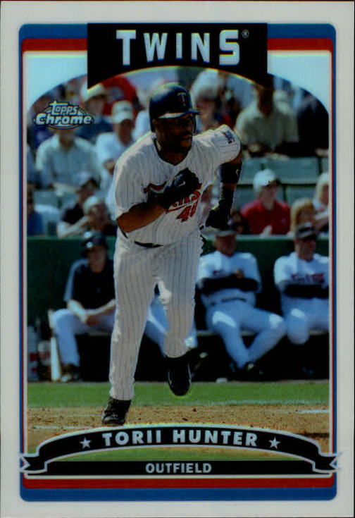 2006 Topps Chrome Refractors #113 Torii Hunter