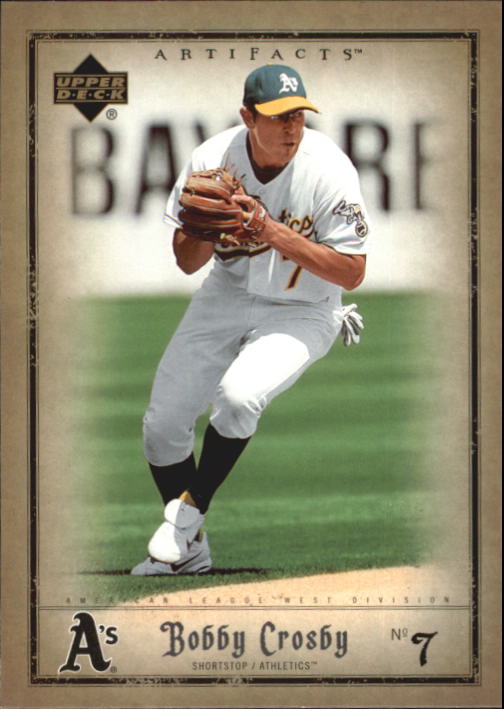 2006 Artifacts #64 Bobby Crosby