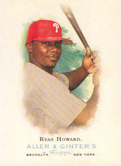 2006 Topps Allen and Ginter #79 Ryan Howard