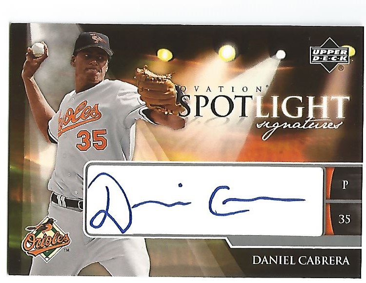 2006 Upper Deck Ovation Spotlight Signatures #DC Daniel Cabrera
