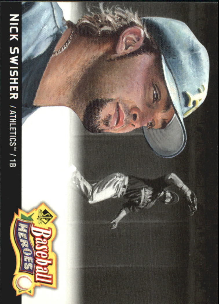 2006 SP Authentic Baseball Heroes #31 Nick Swisher
