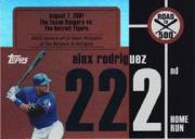 2007 Topps Alex Rodriguez Road to 500 #ARHR222 Alex Rodriguez