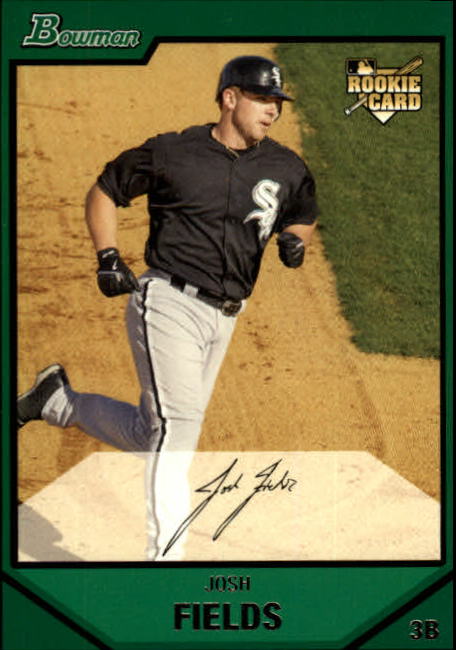 2007 Bowman #220 Josh Fields (RC)