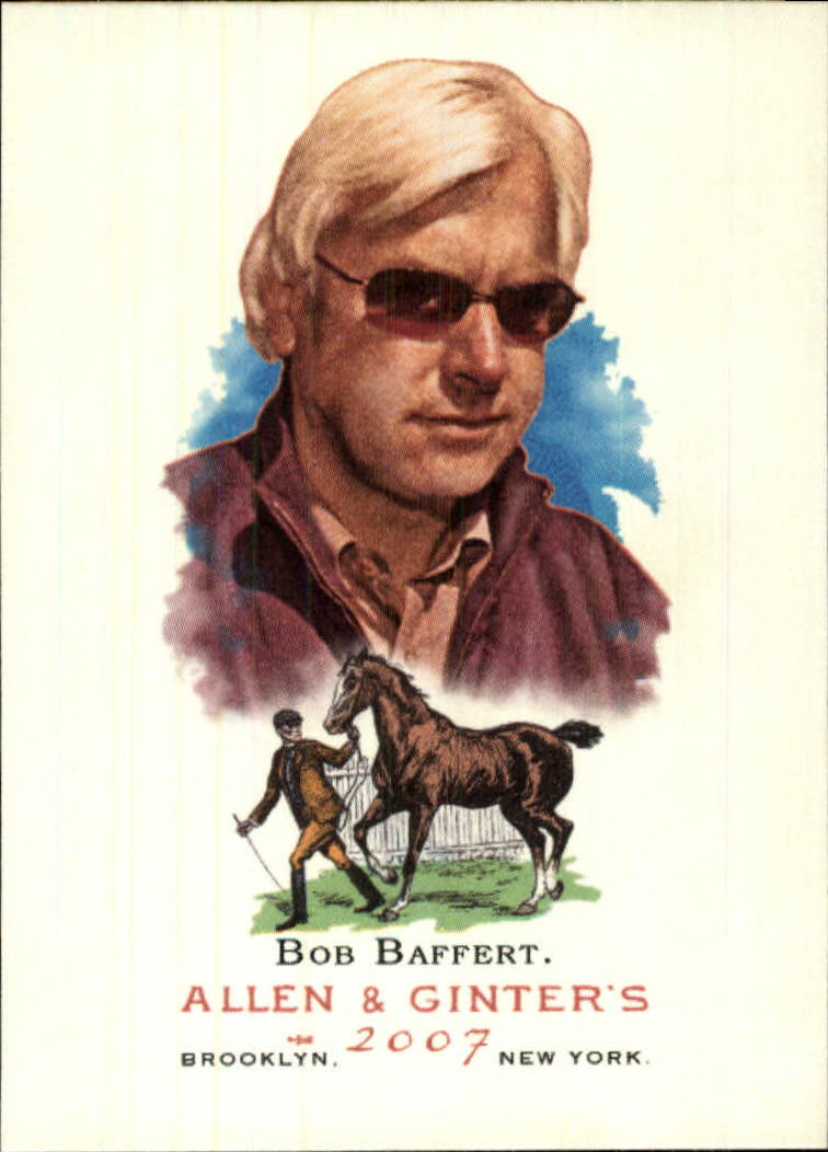 2007 Topps Allen and Ginter #139 Bob Baffert