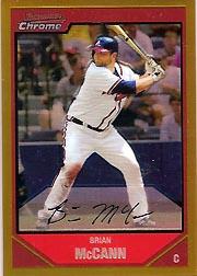 2007 Bowman Chrome Gold Refractors #27 Brian McCann
