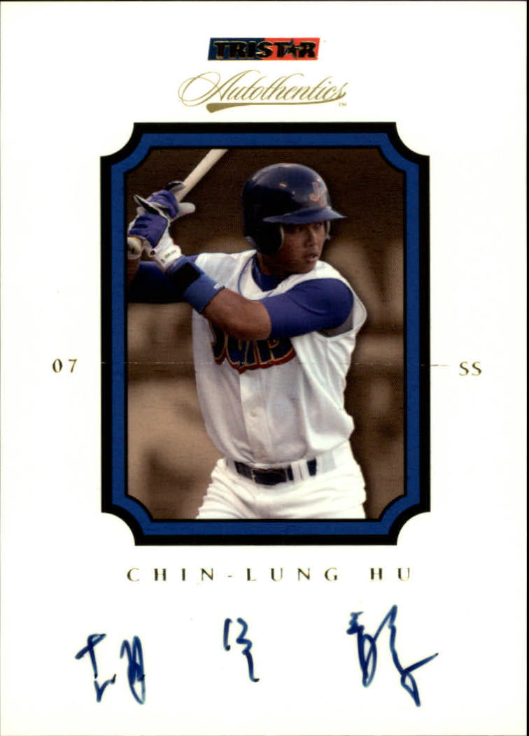 2007 TRISTAR Autothentics Autographs #63 Chin-Lung Hu
