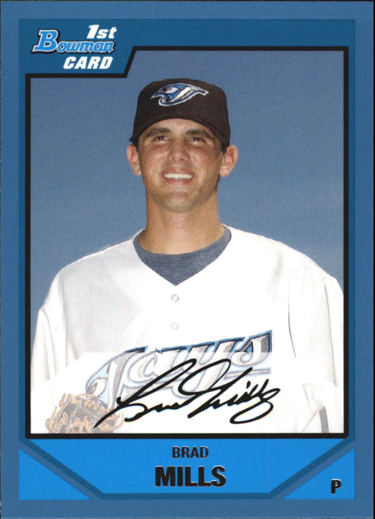 2007 Bowman Draft Draft Picks #BDPP56 Brad Mills