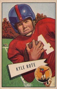 1952 Bowman Large #28 Kyle Rote SP RC