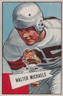1952 Bowman Small #62 Walt Michaels RC