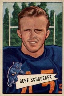1952 Bowman Small #70 Gene Schroeder RC