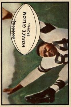 1953 Bowman #40 Horace Gillom