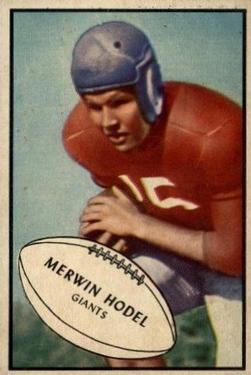 1953 Bowman #70 Merwin Hodel SP RC