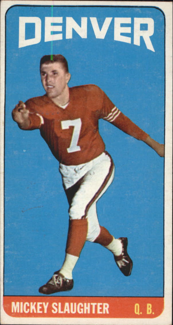 1965 Topps #63 Mickey Slaughter SP