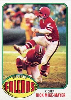 1976 Topps #506 Nick Mike-Mayer