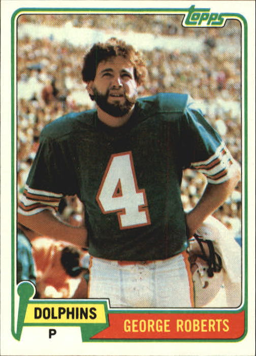 1981 Topps #421 George Roberts