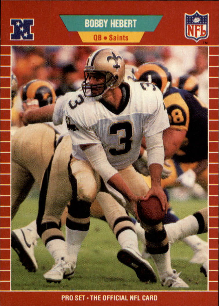1989 Pro Set #266A Bobby Hebert ERR/(passers in 42-0)
