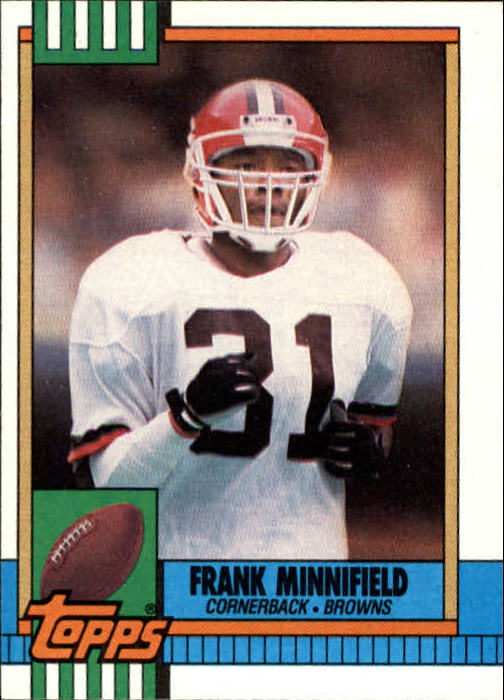 1990 Topps #159 Frank Minnifield