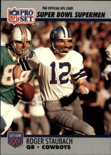 1990-91 Pro Set Super Bowl 160 #37 Roger Staubach