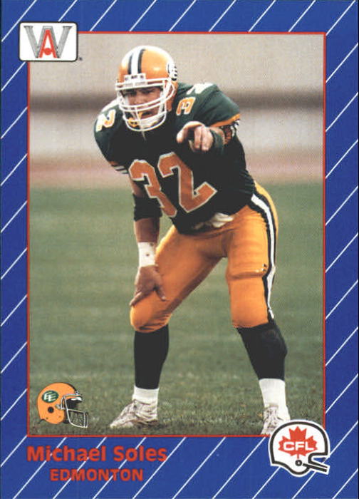 1991 All World CFL #44 Michael Soles