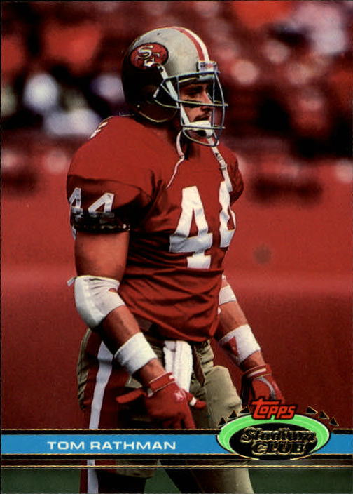 1991 Stadium Club #296 Tom Rathman
